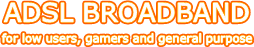 High Quality Home Broadband Services